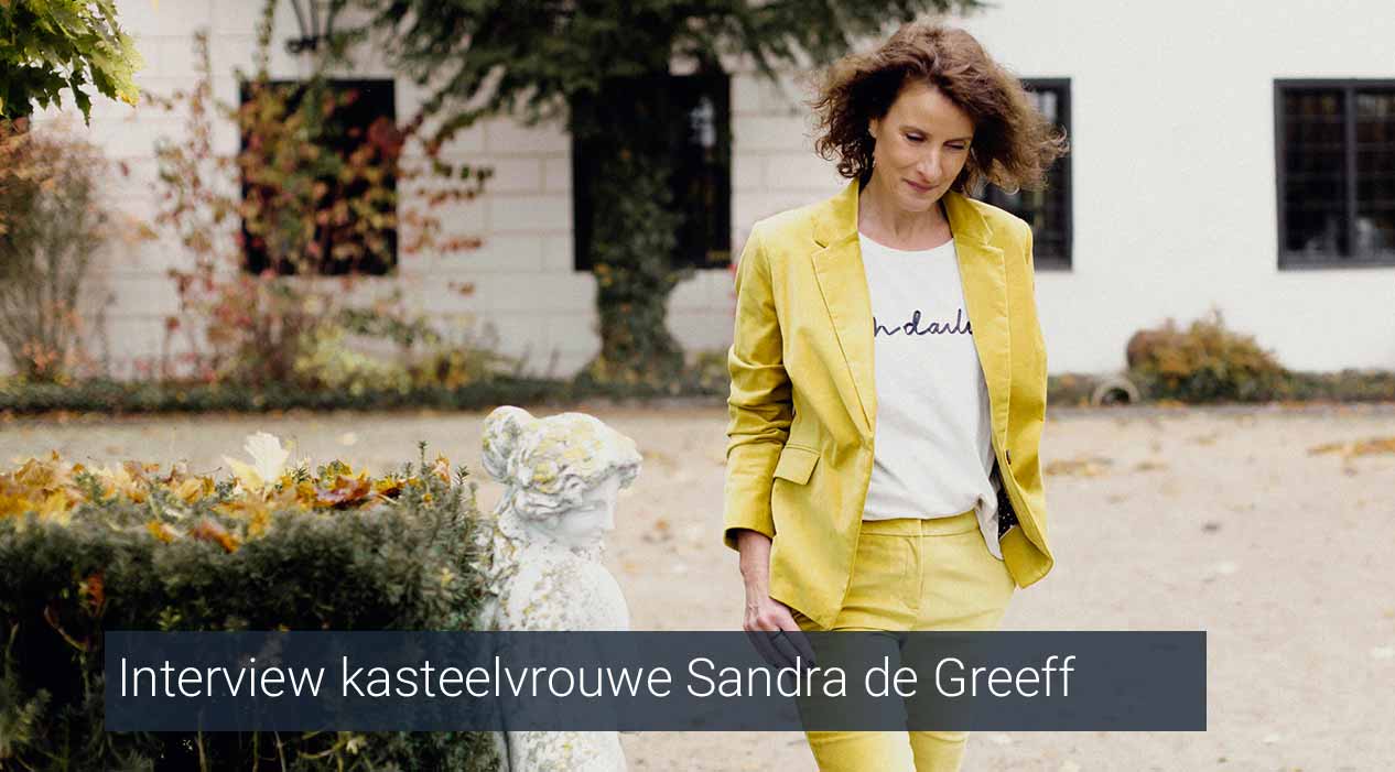 Sandra de Greeff kasteelvrouwe
