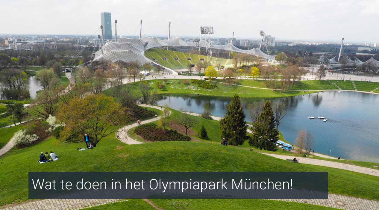 Wat te doen in het Olympiapark München