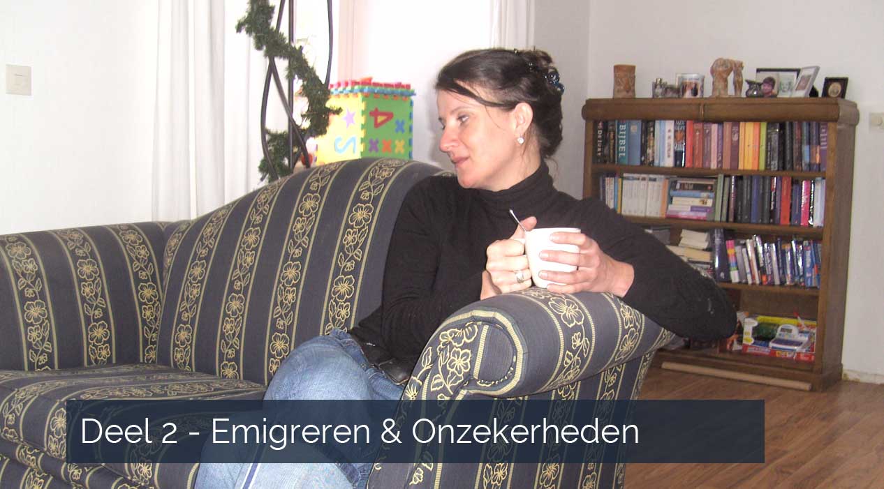 Emigreren en onzekerheden