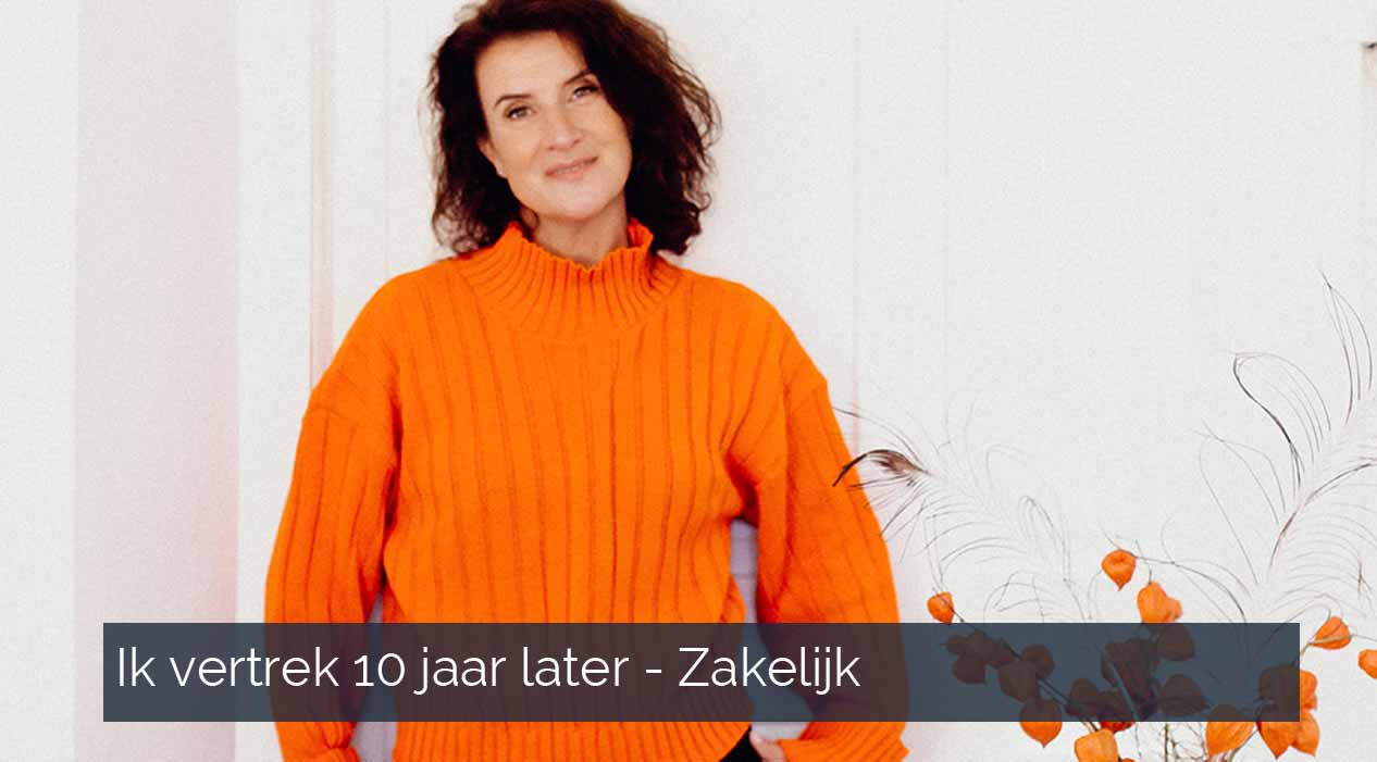 Ik vertrek 10 jaar later zakelijk