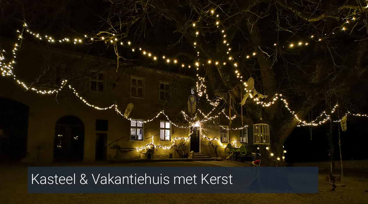 Kasteel & Vakantiehuis Kerst